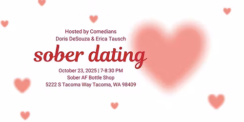 Sober Dating + Comedy