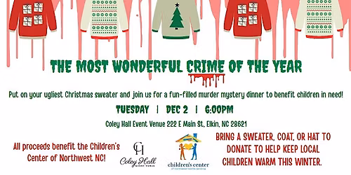 Ugly Christmas Sweater M**der Mystery Charity Dinner