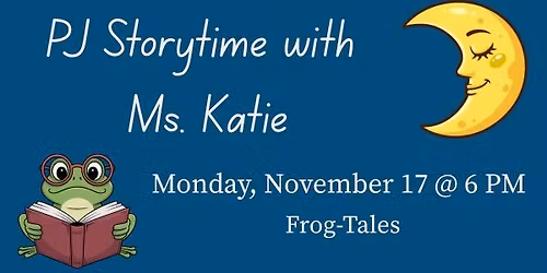 PJ Story Time with Ms. Katie