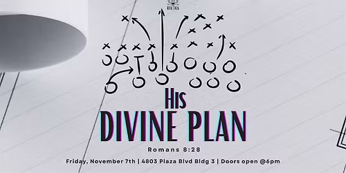 Real Talk: His Divine Plan