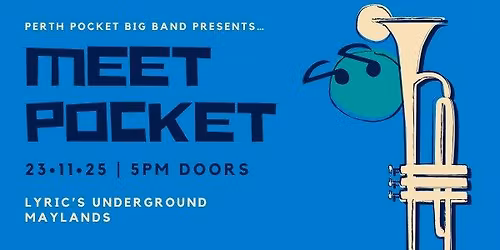 Meet Pocket | Perth Pocket Big Band debut!