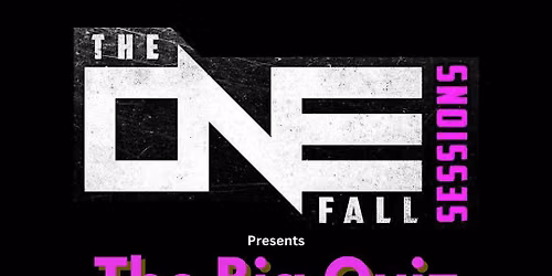 The One Fall Sessions presents: The Big Quiz Halfway Through The Year
