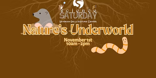 Science Saturday: Nature's Underworld
