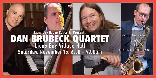 Dan Brubeck Quartet PLAYS "TIME OUT"|Lions Bay