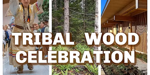 TRIBAL  WOOD CELEBRATION