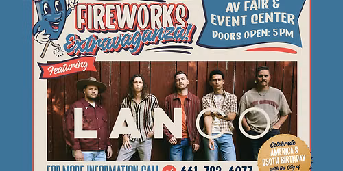 LANco 4th of July Fireworks Extravaganza at Antelope Valley Fair and Event Center