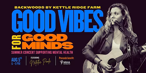 Good Vibes for Good Minds - Summer Concert Supporting Mental Health