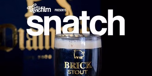 Taste Film presents Snatch (2000)