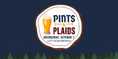 Pints & Plaids Fundraiser