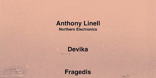 ACN with Anthony Linell [Northern Electronics] \/ Devika \/ Fragedis