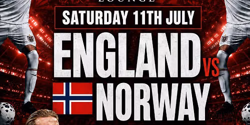 Ivy presents - England vs Norway event