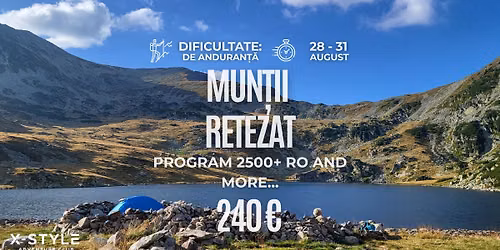 Mun\u021bii Retezat. Program 2500+ Ro and more...