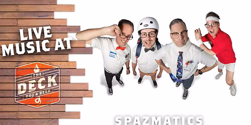 THE SPAZMATICS LIVE @ THE DECK