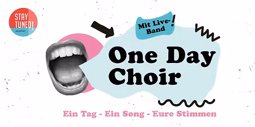 StayTuned! One Day Choir - Everglow