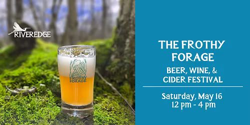 The Frothy Forage Beverage Fest