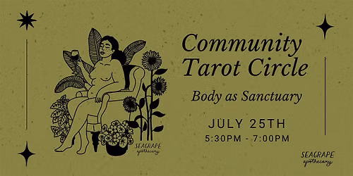 Community Tarot Circle: Body as Sanctuary
