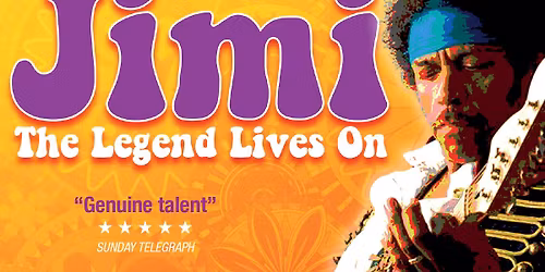 Jimi - The Legend Lives On