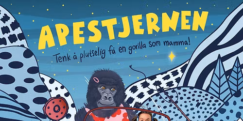 Apestjernen - Riksteatret