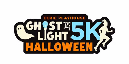 Eerie Playhouse Ghostlight Halloween 5K