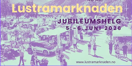 Lustramarknaden 2026 - jubileumshelg! 