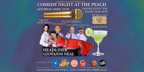 COMEDY NIGHT AT THE PEACH WITH GIOVANNI NEAL AND CO.