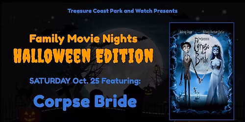 Saturday Drive In Movie Nights Halloween Edition | Corpse Bride