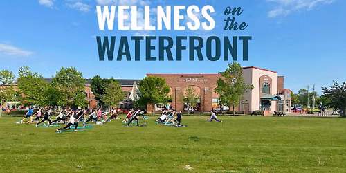 Wellness on the Waterfront