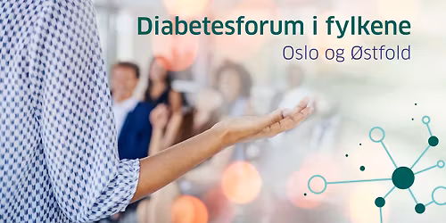 Diabetesforum Oslo og \u00d8stfold 2026