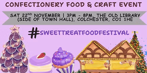 Sweet Treat Food Festival - Christmas Event