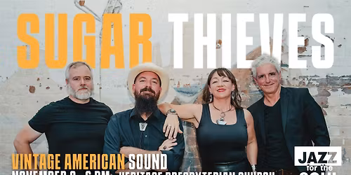 FREE CONCERT\/Sugar Thieves - Vintage American Sound(Glendale)