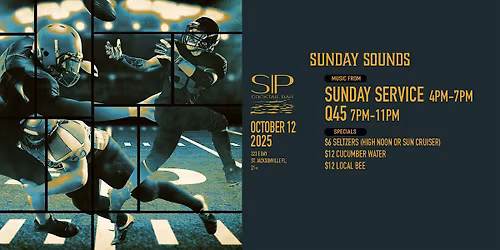 Sunday Sounds  - GAME DAY AFTERPARTY at SIP Rooftop & Cocktail Bar