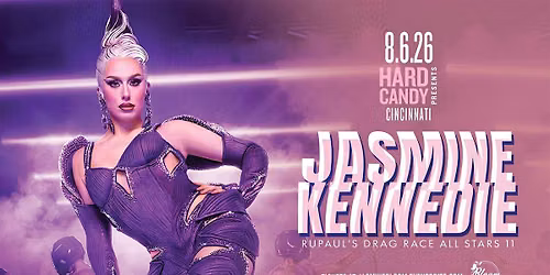 Hard Candy Cincinnati with Jasmine Kennedie