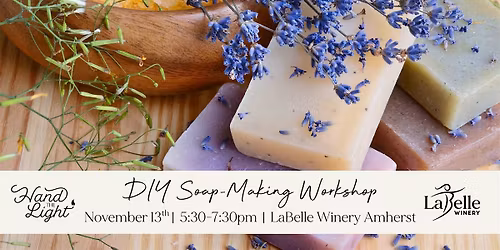 DIY Soap-Making Workshop at LaBelle Winery  Amherst