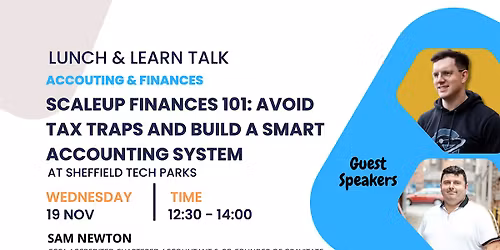 Scaleup Finances 101: Avoid Tax Traps and Build a Smart Accounting System