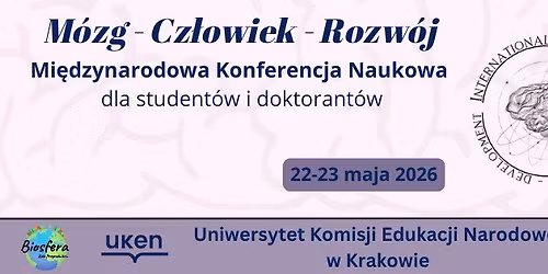 III Mi\u0119dzynarodowa Konferencja "M\u00f3zg - Cz\u0142owiek - Rozw\u00f3j"
