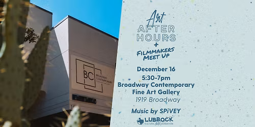 Art After Hours\/Filmmakers' Meet Up 