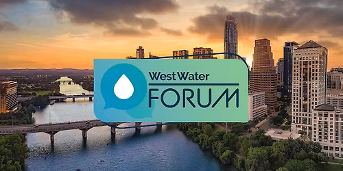 Texas WestWater Forum