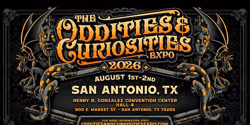 San Antionio Oddities & Curiosities Expo 2026