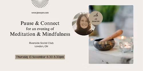 Pause & Connect: Meditation & Mindfulness