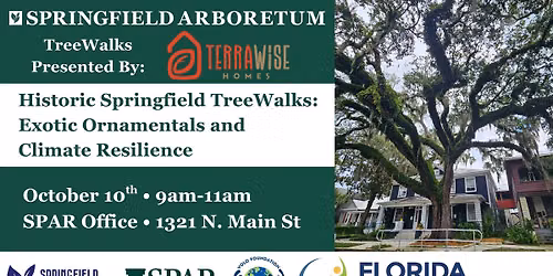 Historic Springfield TreeWalks: Exotic Ornamentals and Climate Resilience