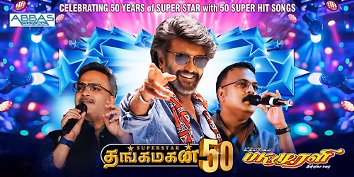 THANGA MAGAN 50 - CELEBRATING SUPERSTAR