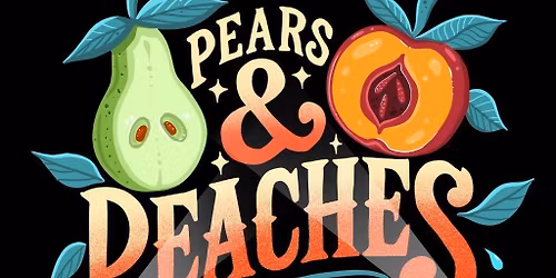 Pears & Peaches PRIDE!!