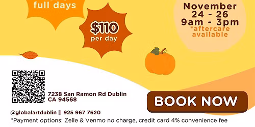 Global Art Dublin Thanksgiving Art Camp 3 full days