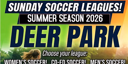 Sunday Soccer Leagues 2026 - DEER PARK
