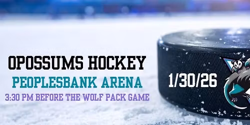 Opossums Hockey & Wolf Pack Game!