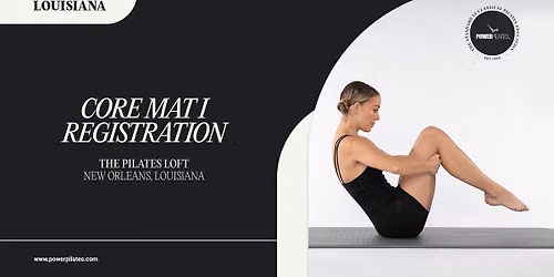 PILATES CERTIFICATION COURSE: Core Mat I in New Orleans, Louisiana