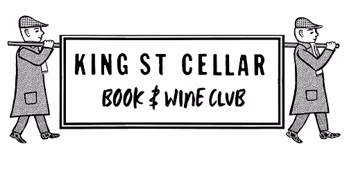 King Street Cellar Book and Wine Club \u2013 A Drinking Club with Books!