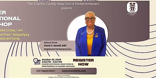 October Educational Workshop: \u201cI Have 3 Votes, I Will Count Them\u201d
