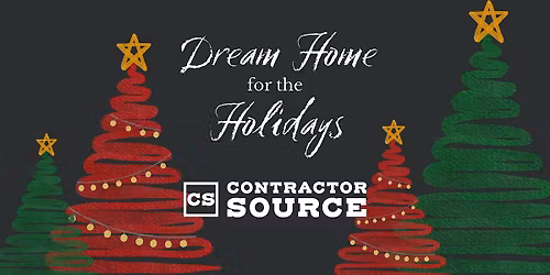 Dream Home for the Holidays at Contractor Source Orlando