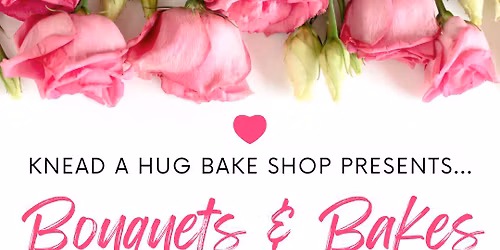 Bouquets & Bakes: A Mother's Day Weekend Porch Pop-Up